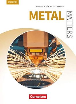 portada Matters Technik - Metal Matters 3rd Edition / b1 - Englisch für Metallberufe: Schülerbuch