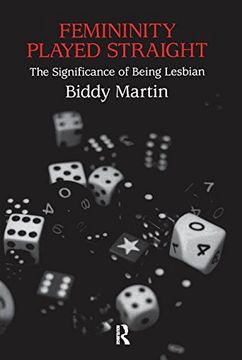 portada Femininity Played Straight: The Significance of Being Lesbian (en Inglés)