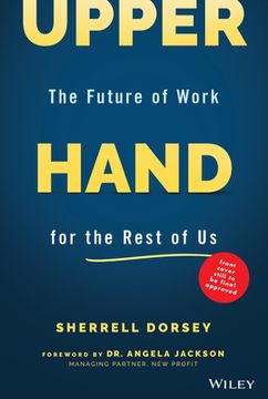 portada Upper Hand: The Future of Work for the Rest of Us (in English)