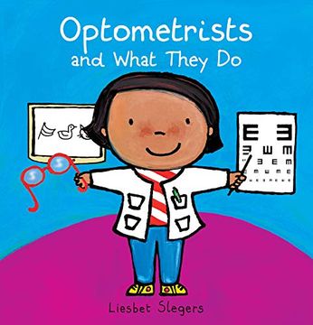 portada Optometrists and What They do (Professions Series) (in English)