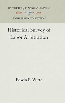 portada Historical Survey of Labor Arbitration (en Inglés)