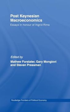 portada Post-Keynesian Macroeconomics: Essays in Honour of Ingrid Rima (Routledge Frontiers of Political Economy) (en Inglés)