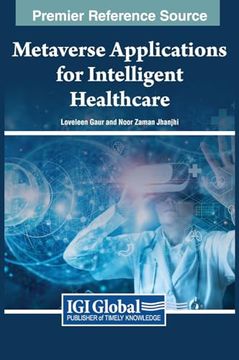 portada Metaverse Applications for Intelligent Healthcare (en Inglés)