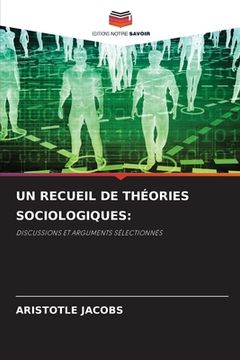 portada Un Recueil de Théories Sociologiques (en Francés)