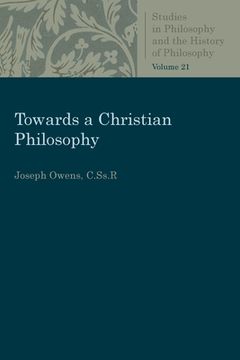 portada Towards a Christian Philosophy (en Inglés)