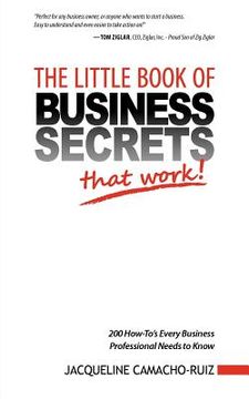 portada the little book of business secrets that work! (in English)