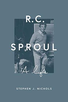 portada R. C. Sproul: A Life (en Inglés)