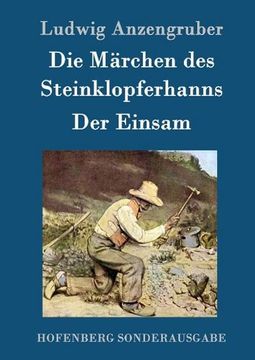 portada Die Märchen des Steinklopferhanns / der Einsam (en Alemán)