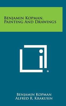 portada Benjamin Kopman, Painting and Drawings
