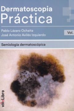 portada Dermatoscopia Practica Vol. 1 (in Spanish)