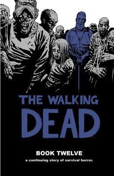 portada The Walking Dead (Los muertos vivientes) Vol. 12 (de 16) (in Spanish)