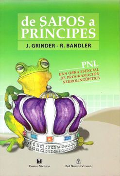 portada De Sapos a Príncipes (Frogs Into Princes (in Spanish)