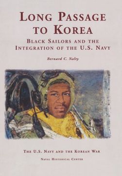 portada Long Passage to Korea: Black Sailors and the Integration of the U.S. Navy