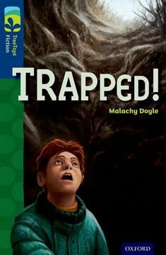 portada Oxford Reading Tree TreeTops Fiction: Level 14 More Pack A: Trapped!