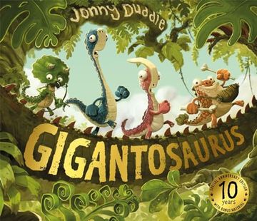 portada Gigantosaurus: 10Th Anniversary Edition