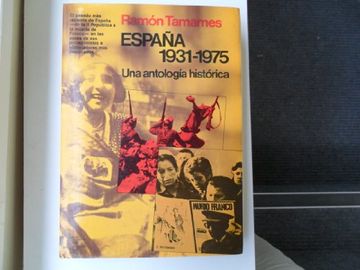 portada España 1931-1975: Una Antolog¸A Histórica (Espejo de España. Serie la Historia Viva)