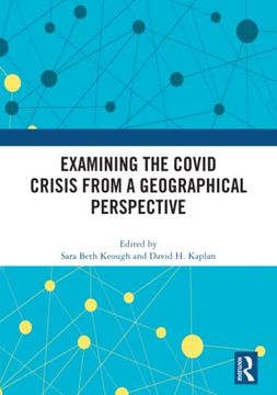 portada Examining the Covid Crisis From a Geographical Perspective (in English)