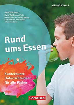 portada Themenhefte Grundschule: Rund ums Essen: Kunterbunte Unterrichtsideen für Alle Fächer. Kopiervorlagen (en Alemán)