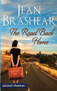 portada The Road Back Home: A Second Chance Romance (en Inglés)