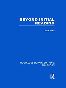 portada Beyond Initial Reading (Rle edu i) (en Inglés)