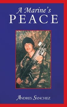 portada A Marine's Peace (en Inglés)