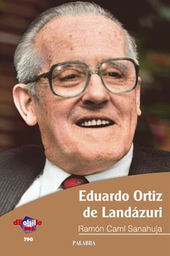 portada Eduardo Ortiz de Landázuri (dBolsillo)