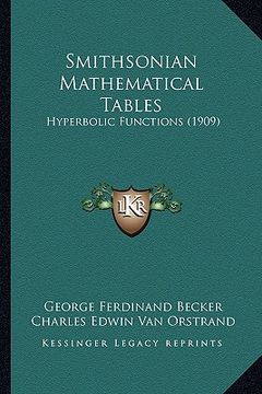 portada smithsonian mathematical tables: hyperbolic functions (1909) (in English)
