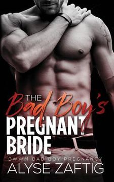 portada The Bad Boy's Pregnant Bride (en Inglés)