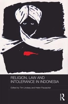portada Religion, Law and Intolerance in Indonesia (en Inglés)
