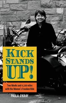 portada Kickstands Up!: Two Weeks and 4,100 miles with the Women's Freedom Ride