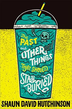 portada The Past and Other Things That Should Stay Buried (en Inglés)