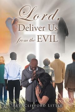 portada Lord, Deliver Us from the Evil (en Inglés)