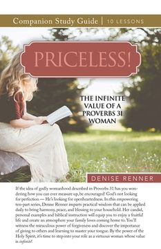 portada Priceless! The Infinite Value of a Proverbs 31 Woman Study Guide