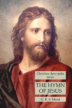 portada The Hymn of Jesus: Christian Apocrypha Series (en Inglés)