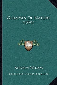 portada glimpses of nature (1891) (en Inglés)