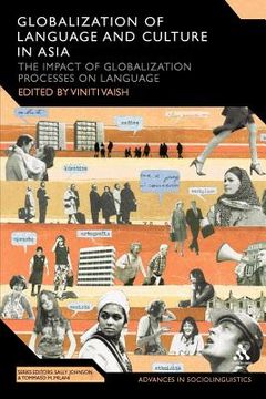 portada globalization of language and culture in asia: the impact of globalization processes on language (en Inglés)
