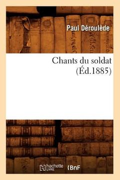 portada Chants Du Soldat (Éd.1885) (en Francés)