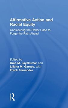 portada Affirmative Action and Racial Equity: Considering the Fisher Case to Forge the Path Ahead