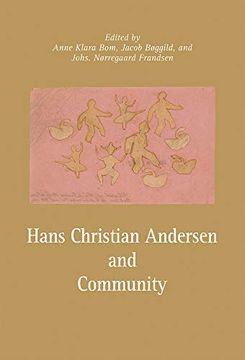 portada Hans Christian Andersen and Community: 7 (Publications From the Hans Christian And) (en Inglés)