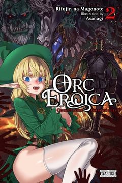 portada Orc Eroica, Vol. 2 (Light Novel): Conjecture Chronicles (in English)