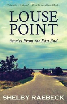 portada Louse Point: Stories From the East End: 2nd Edition (en Inglés)