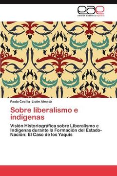 portada sobre liberalismo e ind genas (in English)