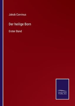 portada Der heilige Born: Erster Band (en Alemán)