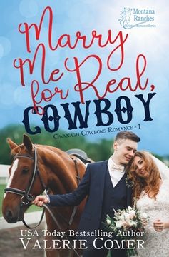 portada Marry Me for Real, Cowboy: a fake engagement Montana Ranches Christian Romance (en Inglés)