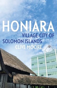 portada Honiara: Village-City of Solomon Islands