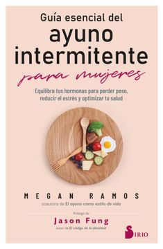 portada Guia Esencial del Ayuno Intermitente Para Mujeres (in Spanish)