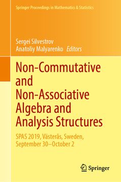 portada Non-Commutative and Non-Associative Algebra and Analysis Structures: Spas 2019, Västerås, Sweden, September 30-October 2