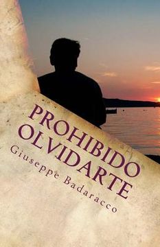 portada Prohibido Olvidarte (spanish Edition) (in Spanish)