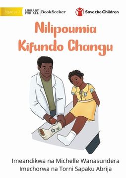 portada When I Broke My Ankle - Nilipoumia Kifundo Changu (en Swahili)