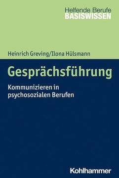 portada Gesprachsfuhrung: Kommunizieren in Psychosozialen Berufen (en Alemán)